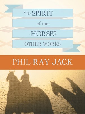 cover image of "The Spirit of the Horse" and Other Works